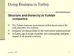 Prezentációk 'Doing Business in Turkey', 7.                