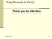 Prezentációk 'Doing Business in Turkey', 10.                