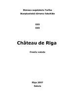 Kutatási anyagok 'Rīgas pils/ Château de Riga ', 1.                