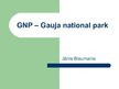 Prezentációk 'Gauja National Park', 2.                