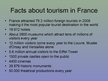 Prezentációk 'Tourism in France', 3.                