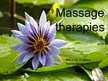 Prezentációk 'Massage Therapies', 1.                