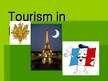 Prezentációk 'Tourism in France', 1.                