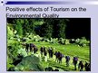 Prezentációk 'Positive and Negative Impacts of Tourism on the Environment', 7.                