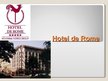 Prezentációk 'Hotel de Rome', 1.                