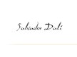 Prezentációk 'Salvador Dali', 1.                