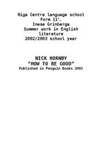 Kutatási anyagok 'Nick Hornby "How to Be Good"', 1.                