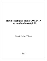 Kutatási anyagok 'Rövid összefoglaló a kínai Covid-19 vakcinák hatékonyságáról', 1.                