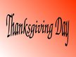 Prezentációk 'Thanksgiving', 1.                