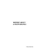 Kutatási anyagok 'Report about Hansabanka', 1.                