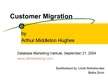 Prezentációk 'Customer Migration', 1.                