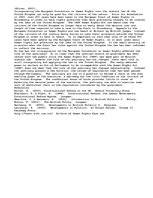 Esszék 'Has the Incorporation of the European Convention on Human Rights into British St', 4.                