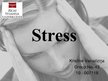 Prezentációk 'Stress', 1.                