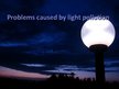 Prezentációk 'Environmental Issues: Light Pollution', 8.                