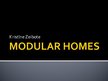 Prezentációk 'Modular Homes', 1.                