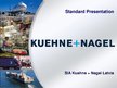 Prezentációk 'Company "Kuehne & Nagel"', 2.                