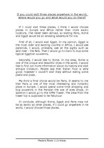 Esszék 'If You Could Visit Three Places Anywhere in the World, where Would You Go and wh', 2.                