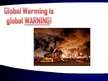 Prezentációk 'Global Climate Changes: Theory, Scientific Facts, Solutions', 7.                