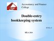 Prezentációk 'Double-Entry Bookkeeping System', 1.                
