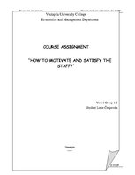 Esszék 'How to Motivate and Satisfy the Staff?', 1.                