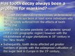 Prezentációk 'Tooth Decay', 9.                