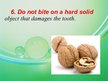 Prezentációk 'Bad Eating Habits that Harm Your Teeth', 20.                