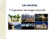 Prezentációk 'L’agence de voyage "Magelāns"', 3.                