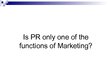 Prezentációk 'Differences Between Public Relations and Marketing', 12.                