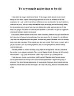 Esszék 'To Be Young Is Easier than to Be Old', 1.                