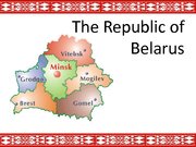 Prezentációk 'The Republic of Belarus and the European Union Partnership', 1.                