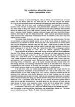 Esszék 'My Predictions about the Politics in the Future', 1.                