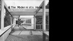Prezentációk '"The Modernists Home" by Tim Benton', 1.                