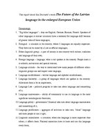 Kutatási anyagok 'The Report about Ina Druviete’s Work "The Future of the Latvian Language in the ', 1.                