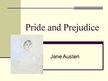 Prezentációk 'Jane Austen "Pride and Prejudice"', 1.                