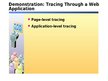 Prezentációk 'Module 6: Tracing in Microsoft Asp.net Web Applications', 9.                