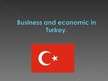 Prezentációk 'Business and Economic in Turkey', 1.                