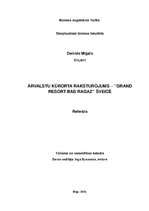 Kutatási anyagok 'Characteristics of a Foreign Resort - "Grand Resort Bad Ragaz" in Switzerland', 1.                