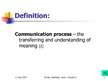 Prezentációk 'Communication and Interpersonal Skills', 3.                