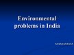 Prezentációk 'Environmental Problems in India', 1.                