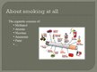 Prezentációk 'Should Smoking Be Banned?', 2.                