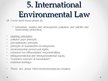 Prezentációk 'Branches of International Public Law', 7.                