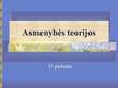 Prezentációk 'Asmenybės teorijos', 1.                