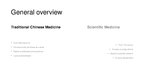 Prezentációk 'Tradiotional Chinese Medicine and Modern Medicine', 2.                