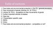 Prezentációk 'Are European Free Trade Principles Compatible with Environmental Protection?', 2.                