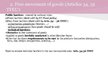 Prezentációk 'Are European Free Trade Principles Compatible with Environmental Protection?', 9.                