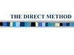 Prezentációk 'Direct Method', 1.                