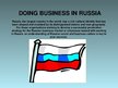 Prezentációk 'Business Etiquette in Russia', 2.                