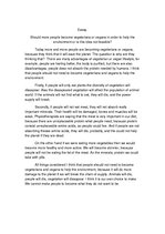 Esszék 'Should More People Become Vegetarians or Vegans in Order to Help the Environment', 1.                