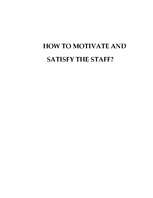 Esszék 'How To Motivate And Satisfy The Staff', 1.                