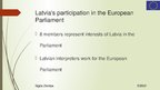 Prezentációk 'European Parliament. Eiropas Parlaments', 6.                